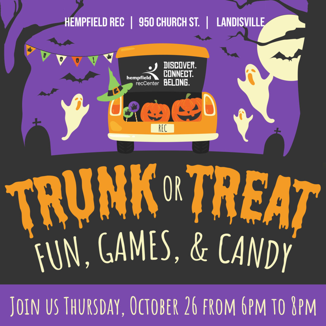 Join the Spooky Fun at Our Trunk or Treat Event! Hempfield recCenter
