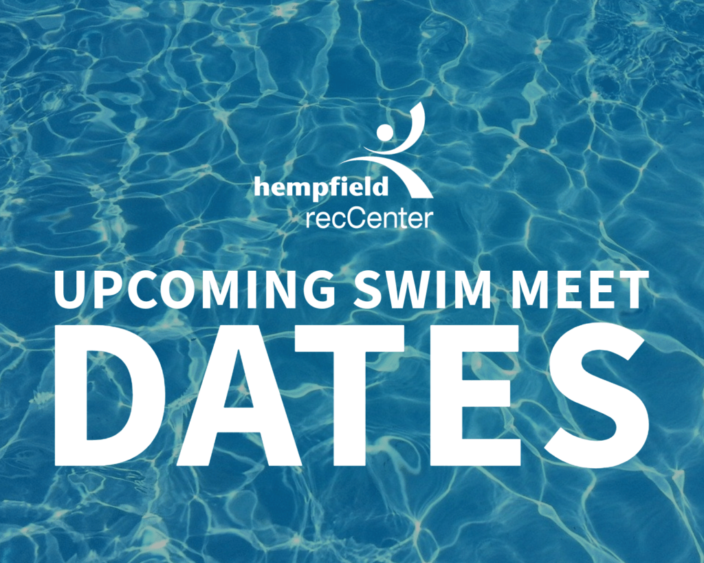 Summer Swim Meet Schedule Hempfield recCenter Discover. Connect